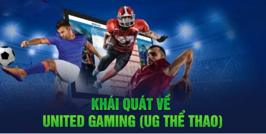 UNITED GAMING – Sảnh Game Của Người Chơi...